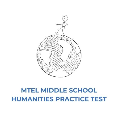 MTEL Middle School Humanities Practice Test